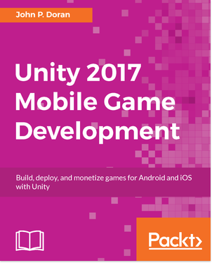 Unity 2017 Mobile Game Development Book Cover