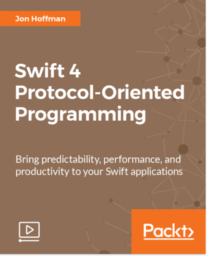 Swift 4 Protocol-Oriented Programming [Video] Book Cover