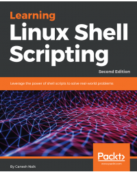 Learning Linux Shell Scripting - Second Edition