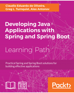 Developing Java Applications with Spring and Spring Boot (eBook)