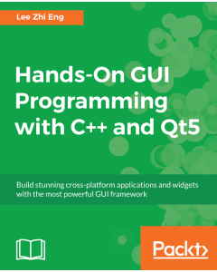 Hands-On GUI Programming with C++ and Qt5