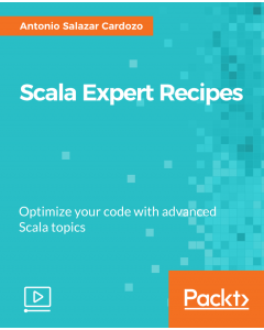 Scala Expert Recipes [Video]