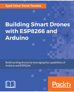 Building Smart Drones with ESP8266 and Arduino