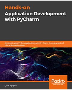 Hands-On Application Development with PyCharm