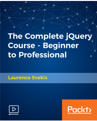 The Complete jQuery Course - Beginner to Professional [Video]