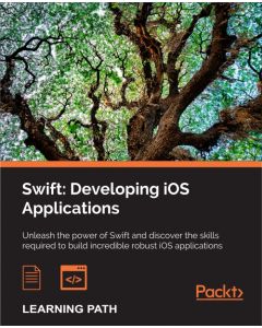 Swift: Developing iOS Applications