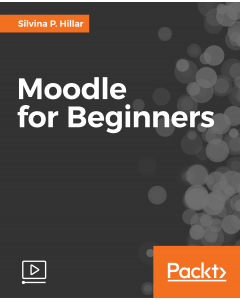 Moodle for Beginners [Video]
