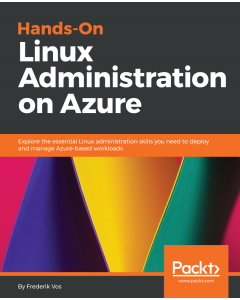 Hands-On Linux Administration on Azure