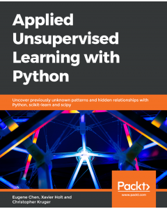 Applied Unsupervised Learning with Python